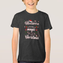 Glauben Sie an den Zauber der WeihnachtsWeihnachts Tri-Blend Shirt