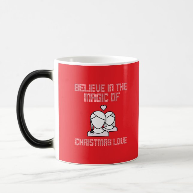 glauben Sie an den Zauber der Weihnachtszeit-Liebe Verwandlungstasse (Links)