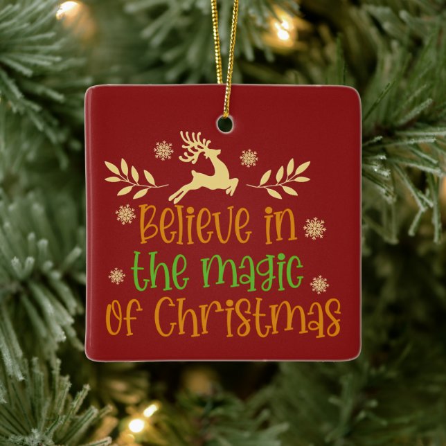 Glauben Sie an den Zauber des WeihnachtsReinerplat Keramikornament (Baum)