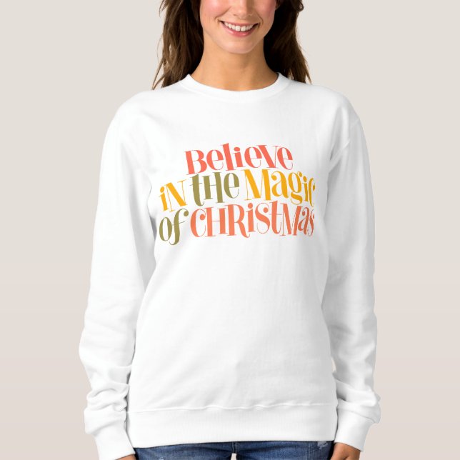 Glauben Sie an die Magie der Weihnachten - Retro-S Sweatshirt (Vorderseite)