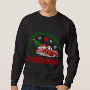 Glauben Sie an die Magie der Weihnachtszeit, Santa Sweatshirt