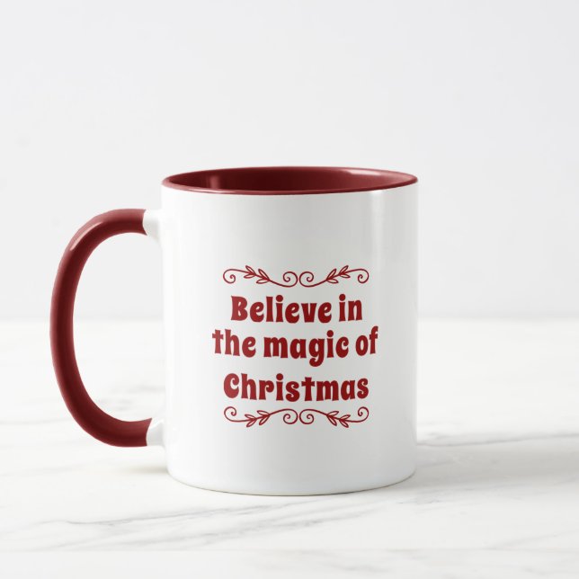 Glauben Sie an die Magie der Weihnachtszeit Tasse (Links)