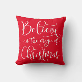 Glauben Sie an die Magie von Weihnachten Kissen
