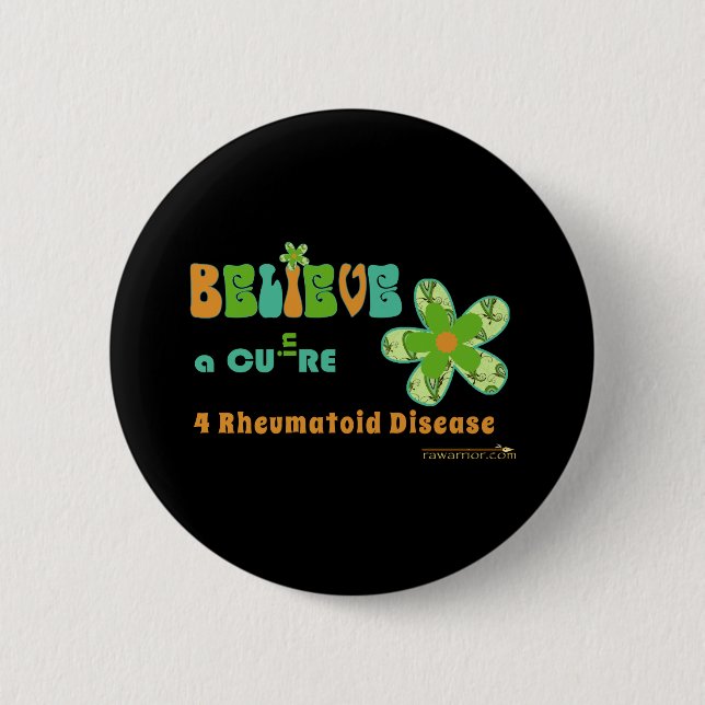 Glauben Sie an eine #rheum Heilung Button (Vorderseite)