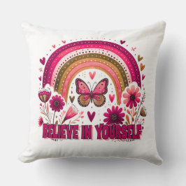 Glauben Sie an Ihre selbst Rainbow Butterfly Blume Kissen