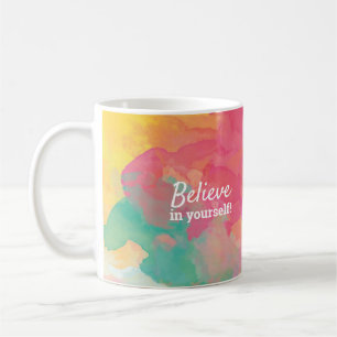 Glauben Sie an Ihre Selbstziffer fröhliche Wasserf Kaffeetasse