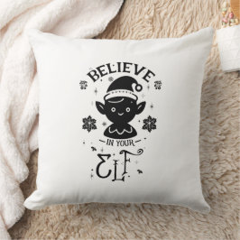 Glauben Sie an Ihren Elf Kissen