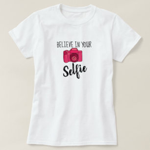 Glauben Sie an Ihren selbstbewussten T - Shirt