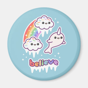 Glauben Sie an Narwhals Magnet
