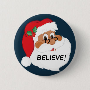 Glauben Sie an schwarzen Weihnachtsmann? Button