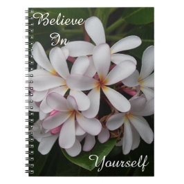 Glauben Sie an selbst Plumeria Notizblock