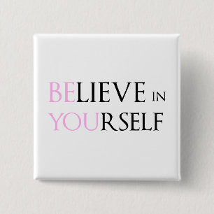 Glauben Sie an selbst - sind Sie Motivationszitat Button
