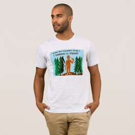 Glauben Sie an selbst T - Shirt
