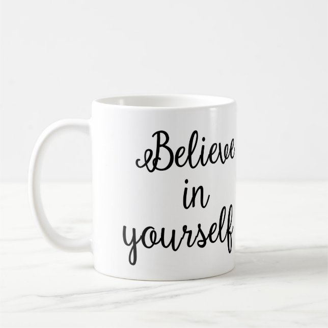 Glauben Sie an selbst Tasse (Links)