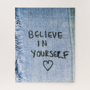 Glauben Sie an sich Blue Denim Motivierend