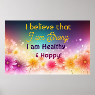Glauben Sie an sich - Kraftvolle Selbstmotivation  Poster
