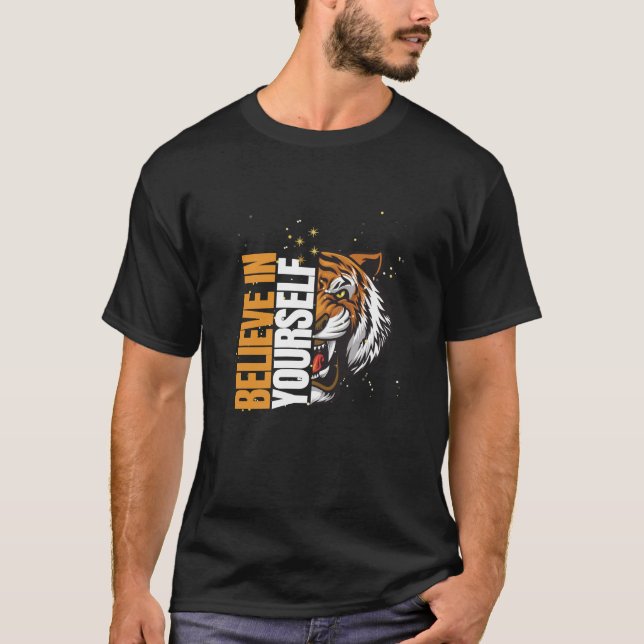 Glauben Sie an sich selbst, die Motivierend Tierku T-Shirt (Vorderseite)