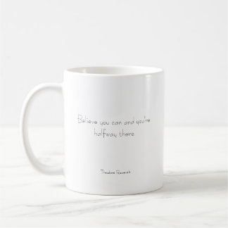 Glauben Sie an sich selbst Kaffee-Tasse Kaffeetasse
