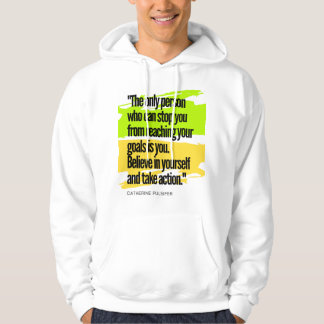 Glauben Sie an sich Zitate #Glauveinyourselfquote Hoodie