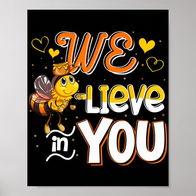 Glauben Sie an Sie lustige Bee Testing Day Teacher Poster (Vorne)
