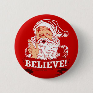 Glauben Sie an Weihnachtsmann Button
