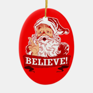 Glauben Sie an Weihnachtsmann-Weihnachten Keramik Ornament