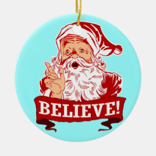 Glauben Sie an Weihnachtsmann-Weihnachten Keramikornament