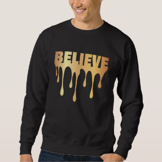 Glauben Sie christliche Religion Sweatshirt