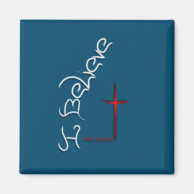 Glauben Sie das Wort Gottes Magnet (Vorne)