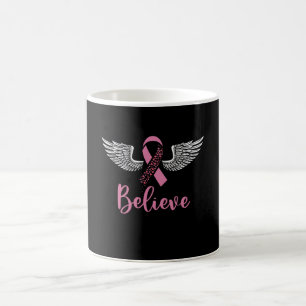 Glauben Sie, dass Brustkrebs das rosa Ribbon-Gesch Kaffeetasse
