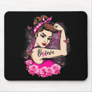 Glauben Sie, dass rosa Ribbon starke Frauen Brustk Mousepad