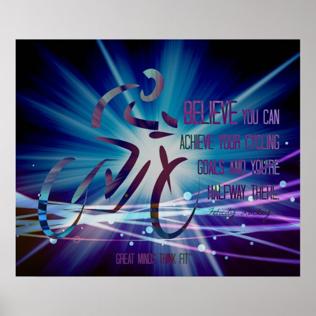 Glauben Sie, dass Sie Ihre Fahrradziele erreichen  Poster (Vorne)