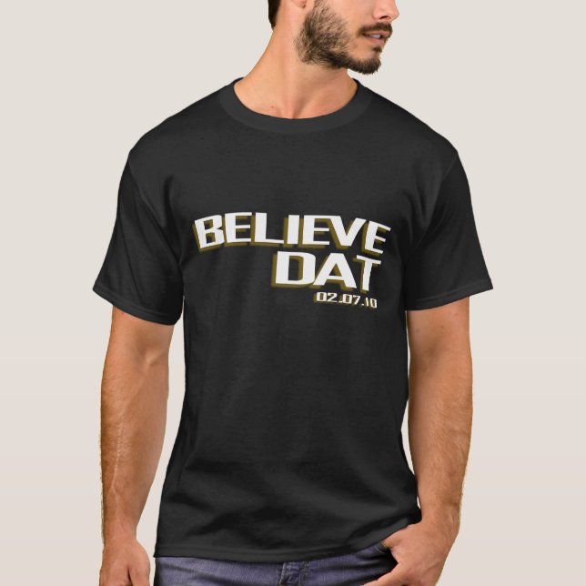 Glauben Sie DAT T-Shirt (Vorderseite)