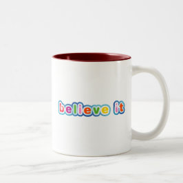 Glauben Sie es (farbig) Zweifarbige Tasse