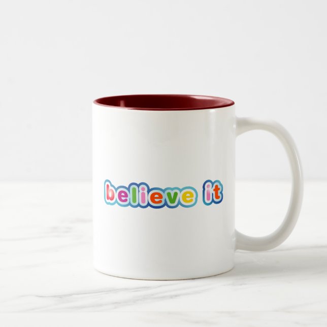 Glauben Sie es (farbig) Zweifarbige Tasse (Rechts)