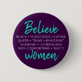 "Glauben Sie Frauen" Knopf [in Lila und im Aqua] Button