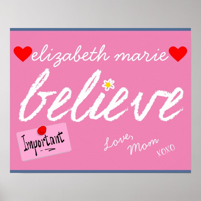 Glauben Sie inspirierende Worte für meine Tochter Poster (Vorne)