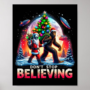 Glauben Sie lustigem Alien und Weihnachtsmann-Weih Poster