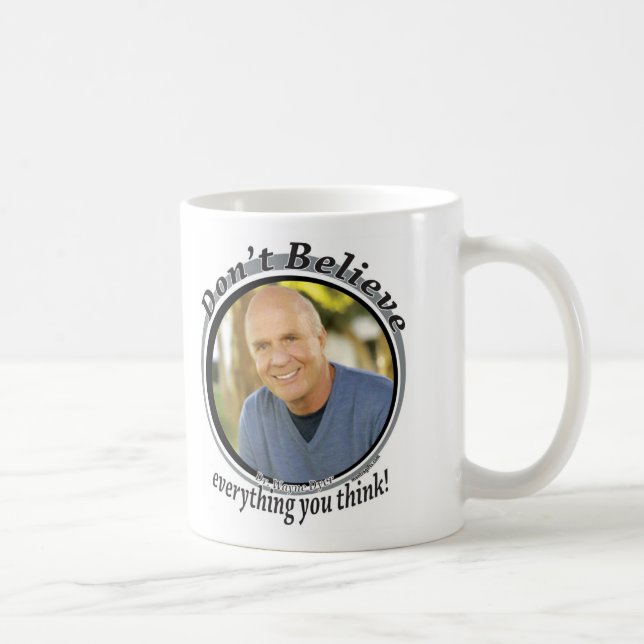 Glauben Sie nicht, dass alles Sie Tasse denken (Rechts)