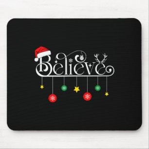 Glauben Sie Weihnachten Weihnachtsmann Rentiere Zu Mousepad