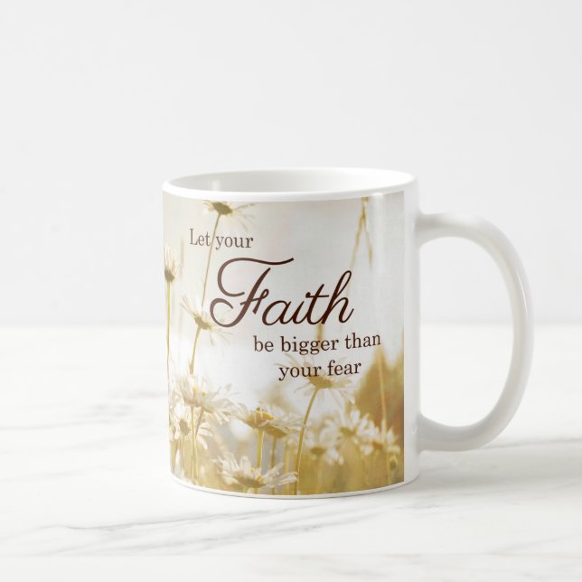 Glauben-Zitat-Tasse Kaffeetasse (Rechts)