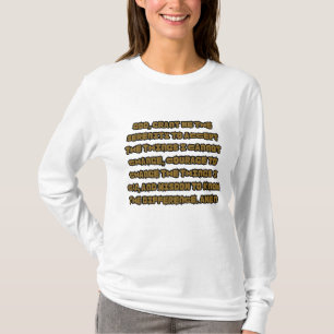 Glaubensbasierte Gelassenheit Gebet Frauen lange S T-Shirt