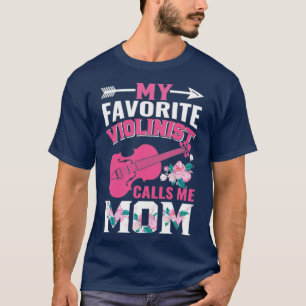 Glaubwürdige Frauen Mein Lieblingsviolinist nennt T-Shirt