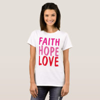 GLAUBWÜRDIGE HOFFNUNG LIEBE Christliche T - Shirt