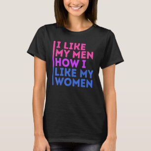 GLBT-Stolz mag ich meine Männer, wie ich meine Fra T-Shirt