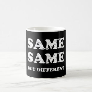 GLEICH, ABER ANDERS KAFFEETASSE