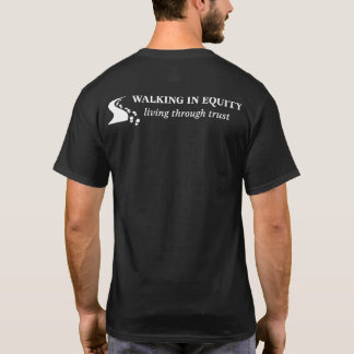 Gleichberechtigt gehen, im Vertrauen leben T-Shirt