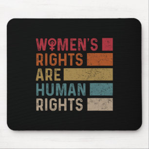 Gleichberechtigung der Frau sind Menschenrechte 2 Mousepad