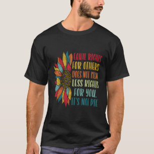 Gleichberechtigung für andere T-Shirt