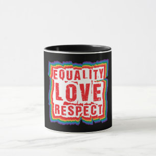 Gleichberechtigung - Liebe und Respekt - Monat Tasse